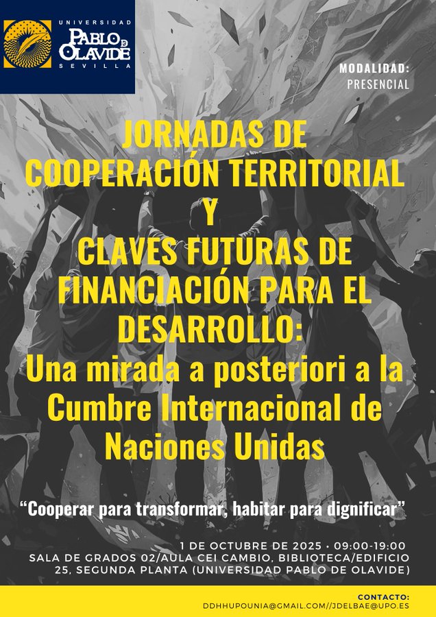 Imagen de Jornadas de Cooperación Territorial y Claves Futuras de Financiación para el Desarrollo, organziada por la Universidad Pablo de Olavide (UPO)