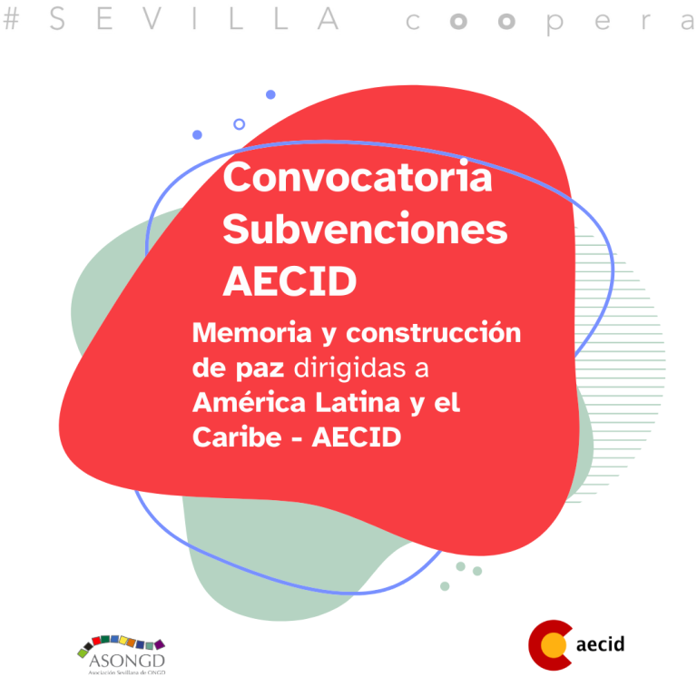 Subvenciones en materia de memoria y construcción de paz dirigidas a América Latina y el Caribe - AECID