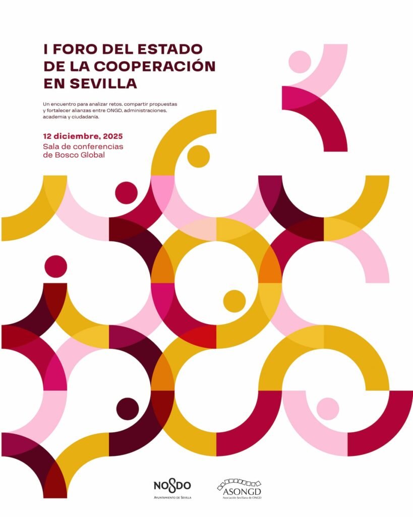 I Foro del Estado de la Cooperación en Sevilla, 12 de diciembre en la sede de Bosco Global