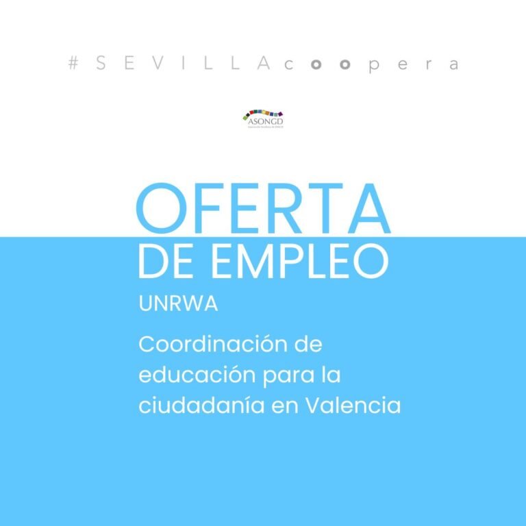 Oferta de empleo UNRWA – Coordinadora de Educación para la Ciudadanía Global