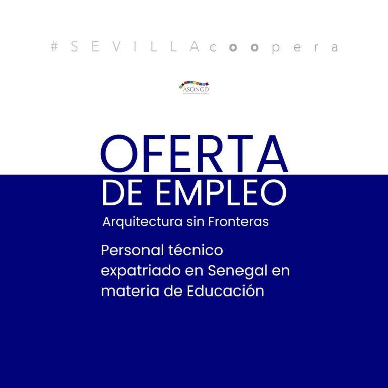 Oferta de empleo en cooperación: personal técnico expatriado en Senegal