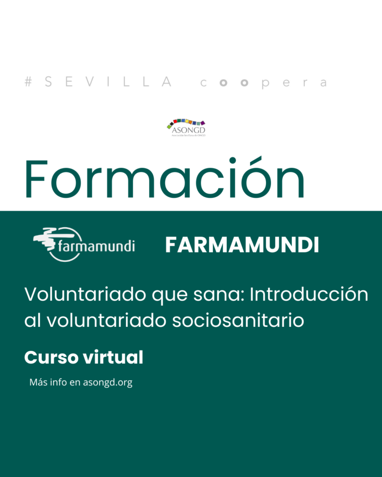 Formación con Farmamundi. Voluntariado que sana: Introducción al voluntariado sociosanitario