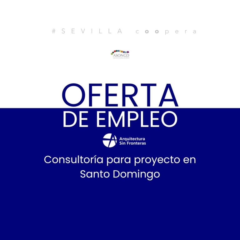 Empleo - Consultoría de Arquitectura Sin Fronteras para Plan de Acción Local de Mitigación y Adaptación al Cambio Climático en Santo Domingo