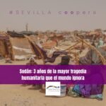 Sudán: 3 años de la mayor tragedia humanitaria que el mundo ignora