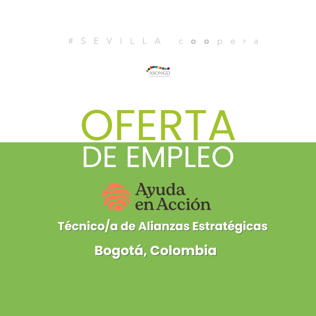 Oferta de empleo: Técnico/a de Alianzas Estratégicas - Bogotá, Colombia con Ayuda en Acción