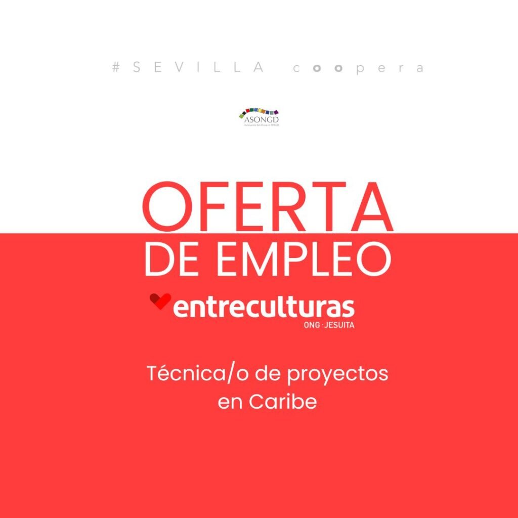 Entreculturas busca técnico/a de proyectos en Caribe
