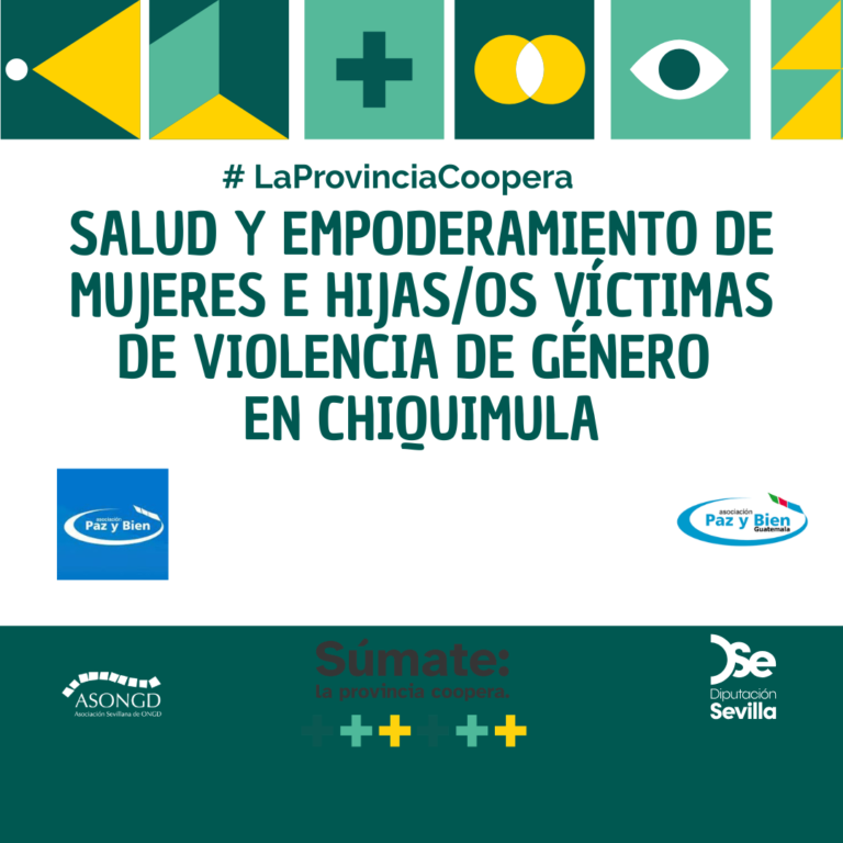 salud y empoderamiento a mujeres e hijas/os víctimas de violencia de género en Chiquimula.