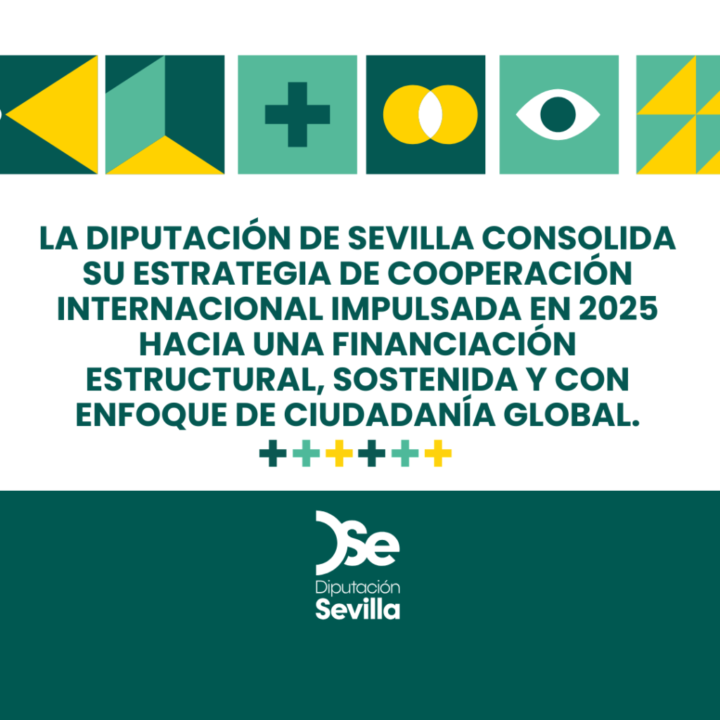 La Diputación de Sevilla consolida su estrategia de cooperación internacional