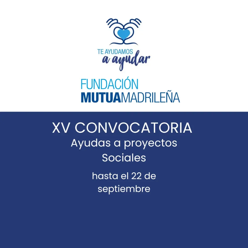 XV Convocatoria Fundación Mutua Madrileña