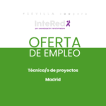 Oferta de empleo en InteRed: Técnica/o de proyectos en Madrid