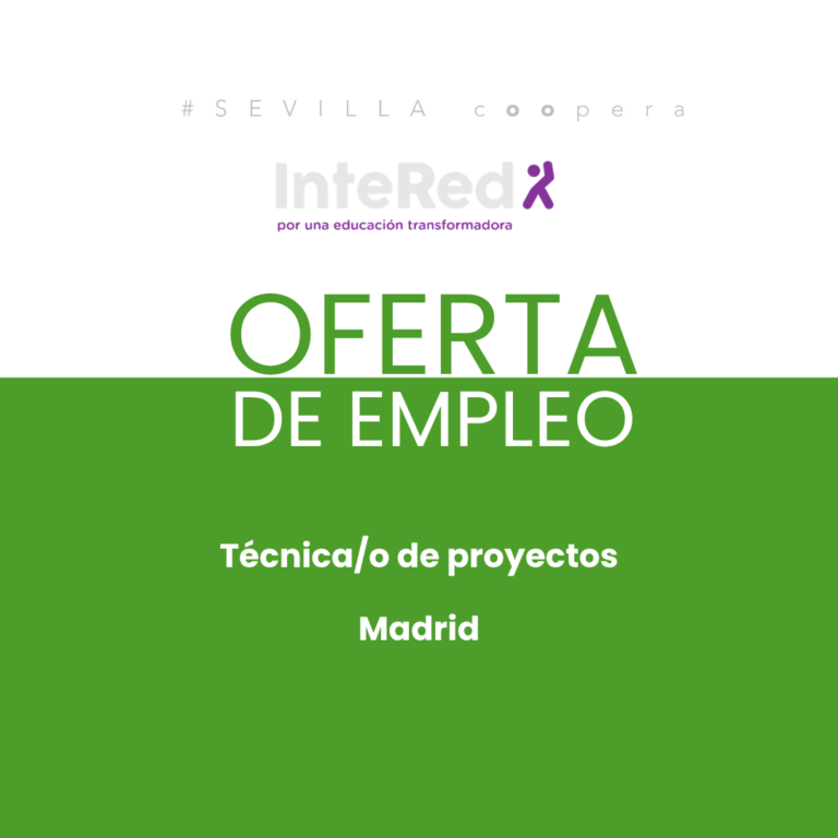 Oferta de empleo en InteRed: Técnica/o de proyectos en Madrid