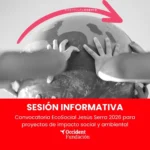 Convocatoria EcoSocial Jesús Serra de Fundación Occident para proyectos de acción social y medioambiente